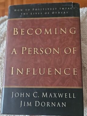Becoming a Person of Influence by John C. Maxwell - Brown & Black Hardcover